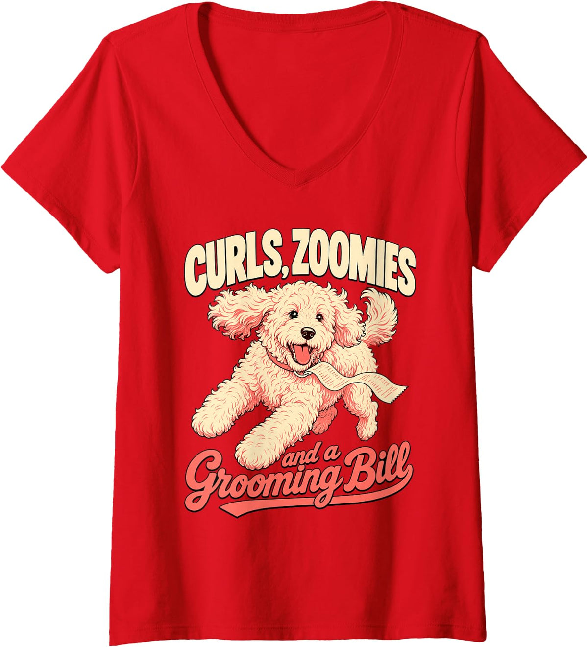 Women's Goldendoodle Dog Curls Zoomies and Grooming Bill V-Neck T-Shirt - Red