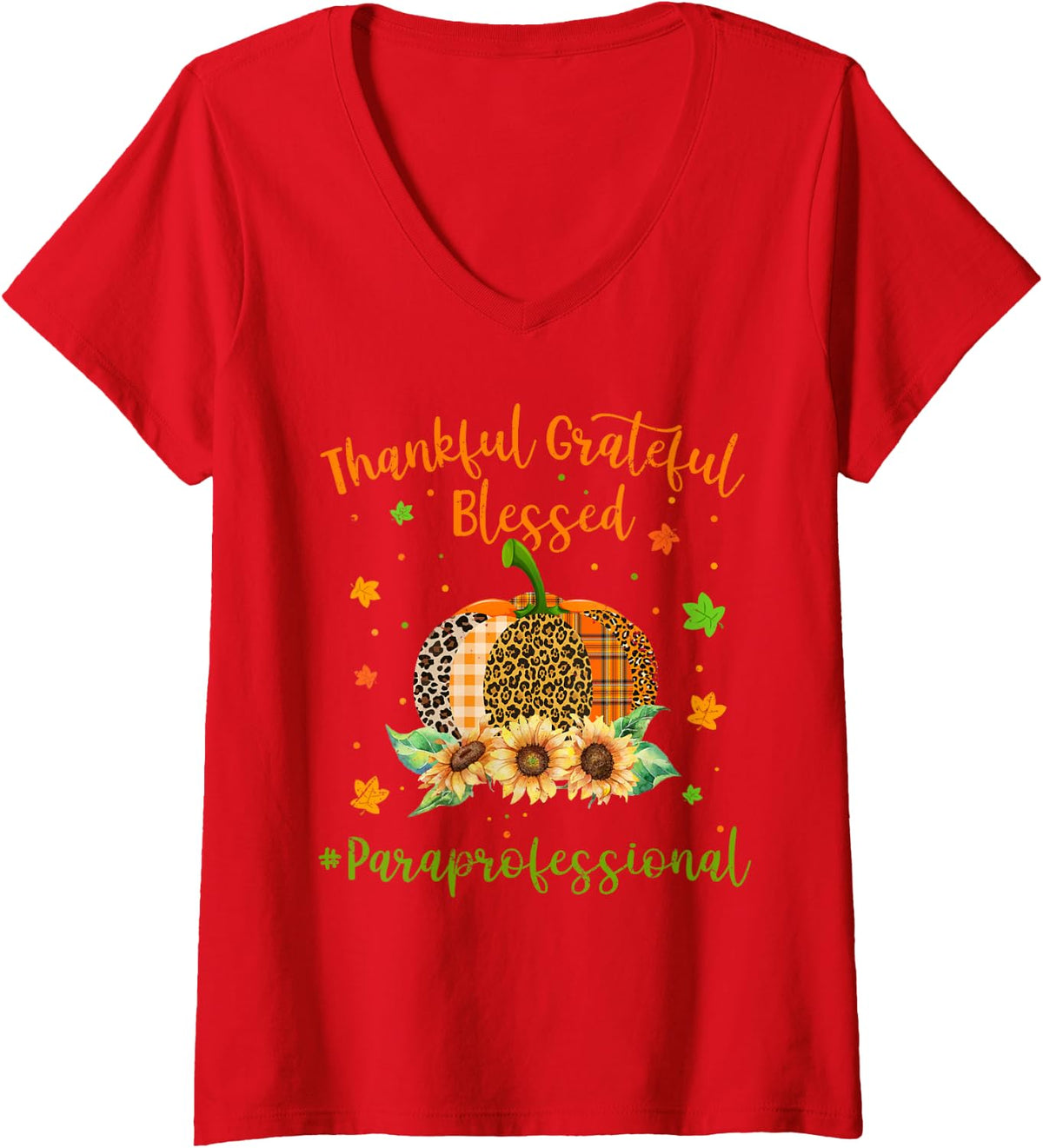 Women's Thankful Paraprofessional Pumpkin Sunflower Thanksgiving V-Neck T-Shirt - Red