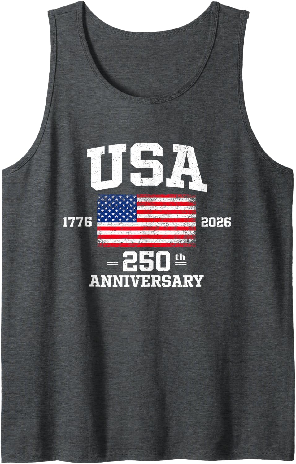 4th of July America US Flag Patriotic 250th Anniversary USA Tank Top - Dark Heather Grey