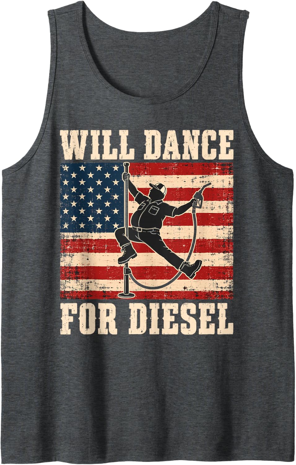 Will Dance for Diesel Funny Truck Driver Automotive Humor Sleeveless Tank Top - Dark Heather Grey