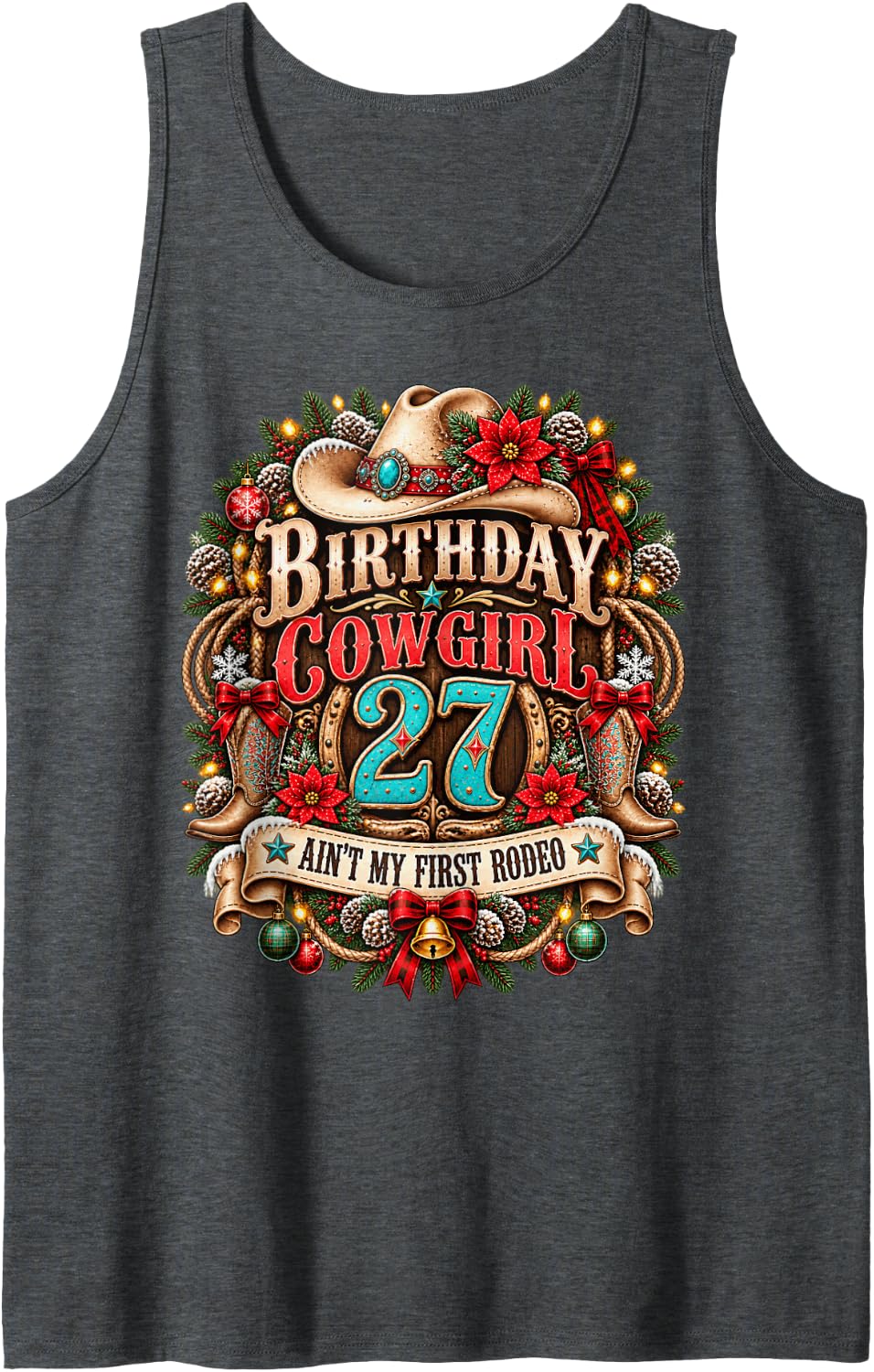 27th Birthday Cowgirl Christmas Rodeo 27 Yr Old Western Girl Sleeveless Tank Top - Dark Heather Grey