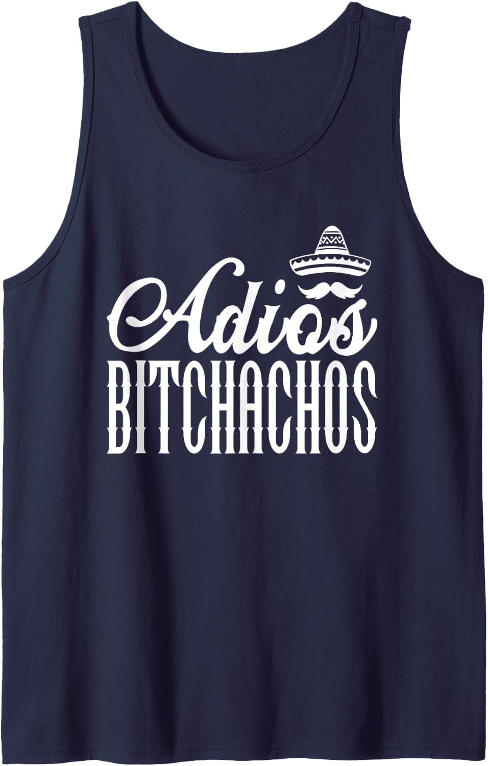 Adios Bitchachos Cinco De Mayo Tank Top - Navy Blue