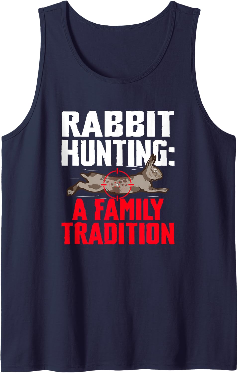 Rabbit Hunting: A Family Tradition Cottontail Hares Sleeveless Tank Top - Navy Blue