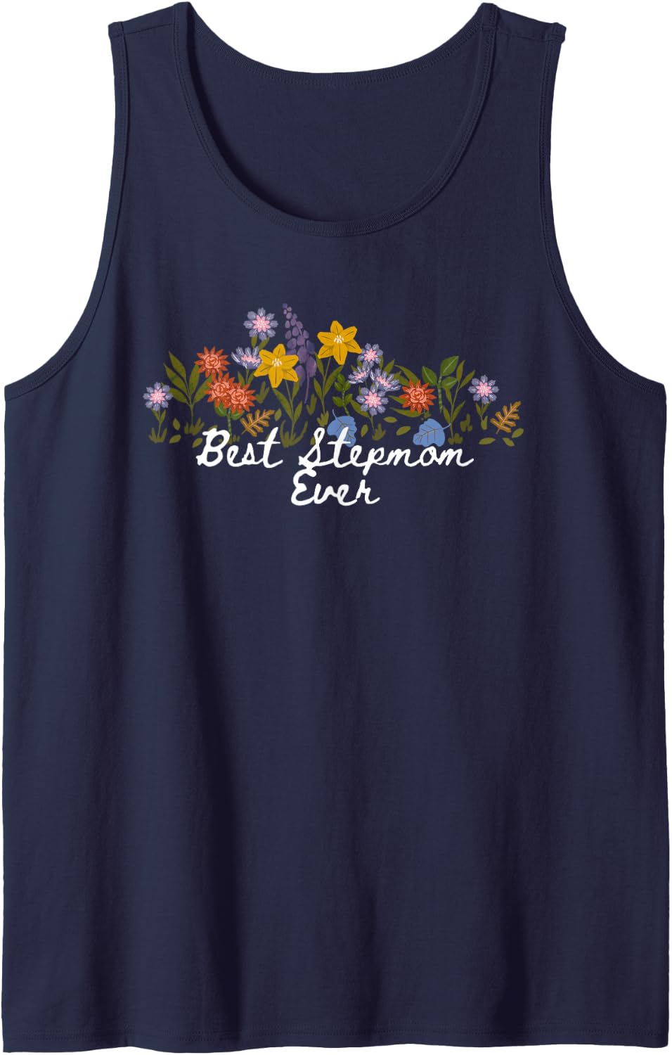 Floral Quote Best Stepmom Ever Sleeveless Tank Top - Navy Blue