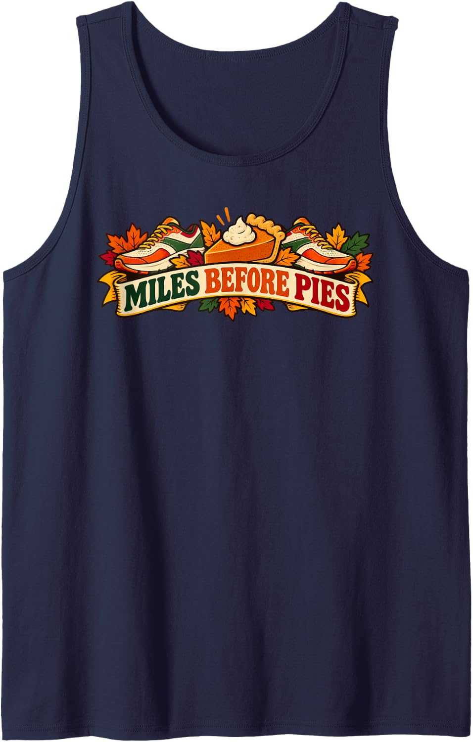Miles Before Pies Thanksgiving Turkey Trot Runner Joke Sleeveless Tank Top - Navy Blue