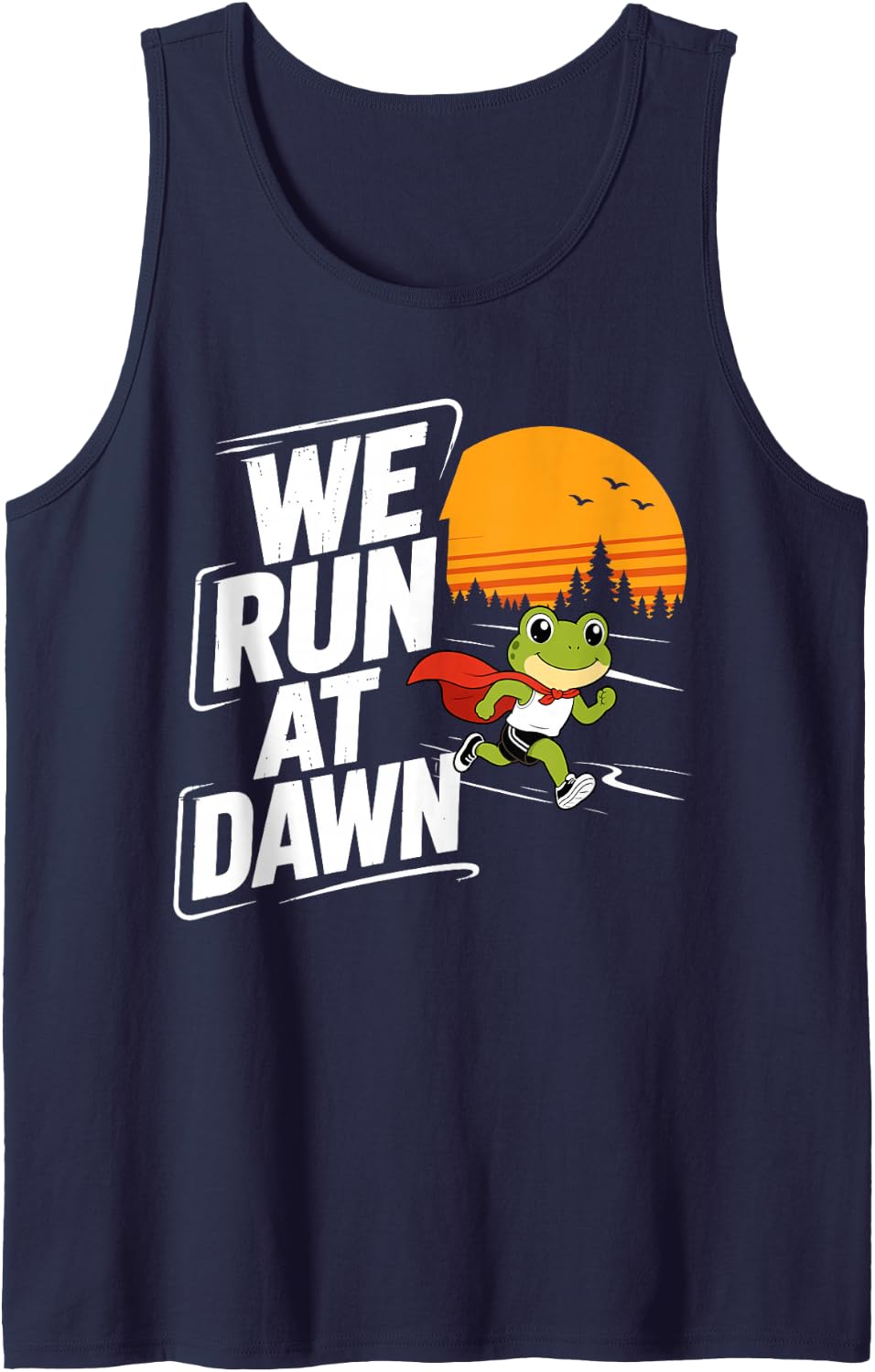 We Run At Dawn Funny Cross Country Runner Marathon Tank Top - Navy Blue