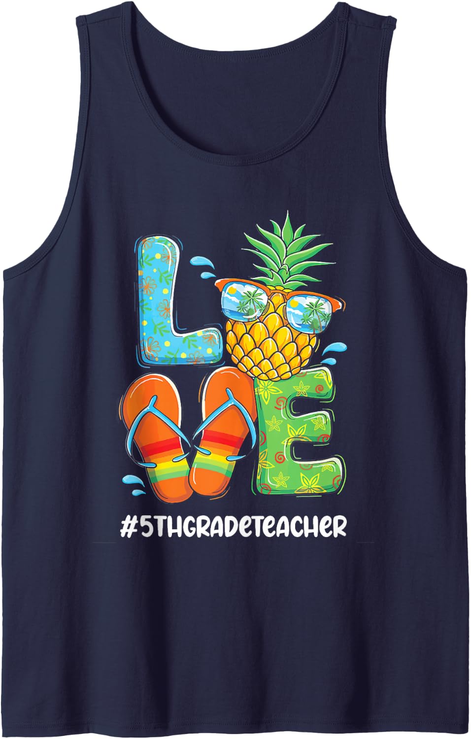 Love Pineapple - Summer 5th Grade Teacher Sleeveless Tank Top - Navy Blue