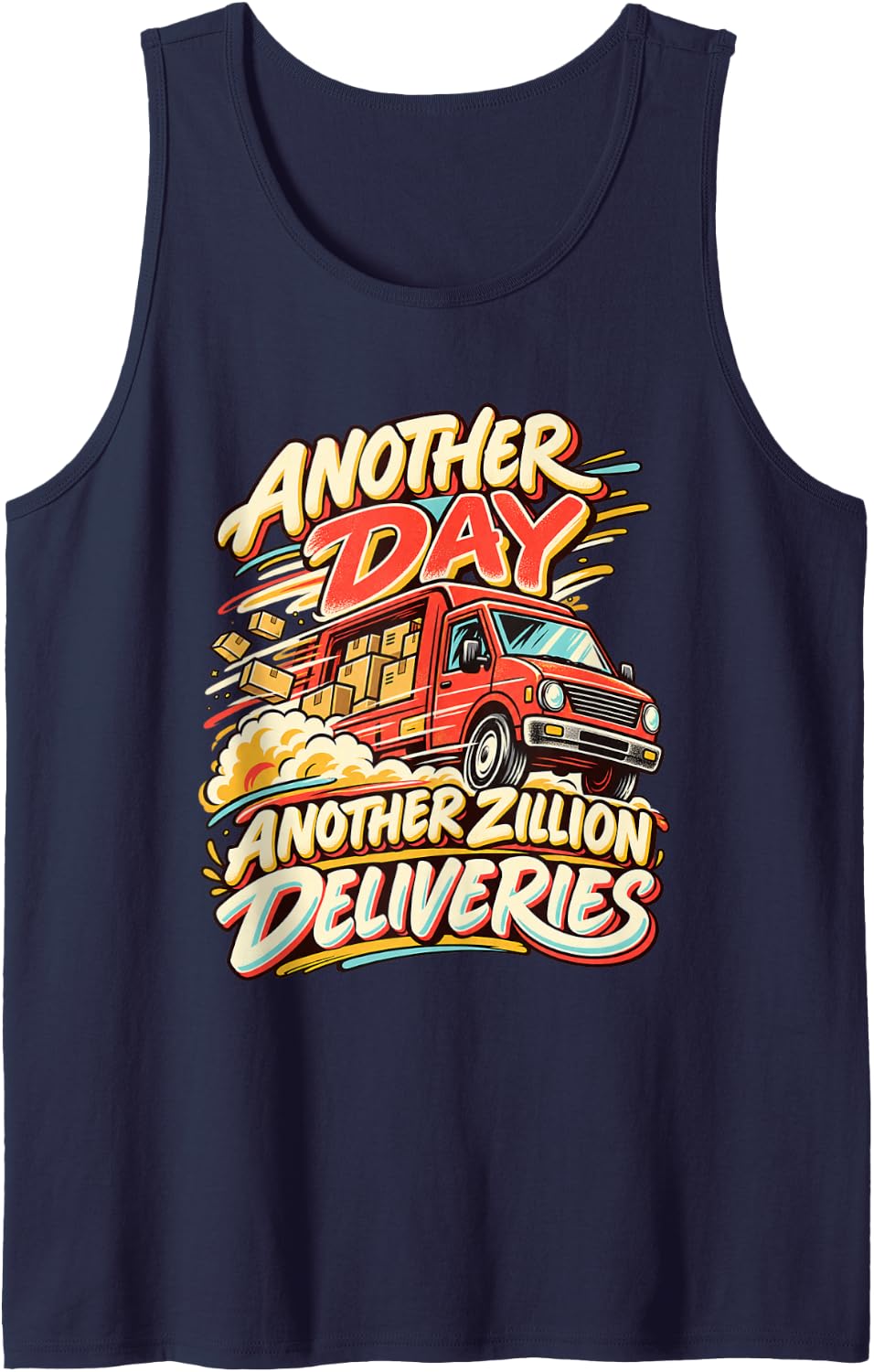 Delivery Driver Courier Van Parcel Package Job Humor Sleeveless Tank Top - Navy Blue