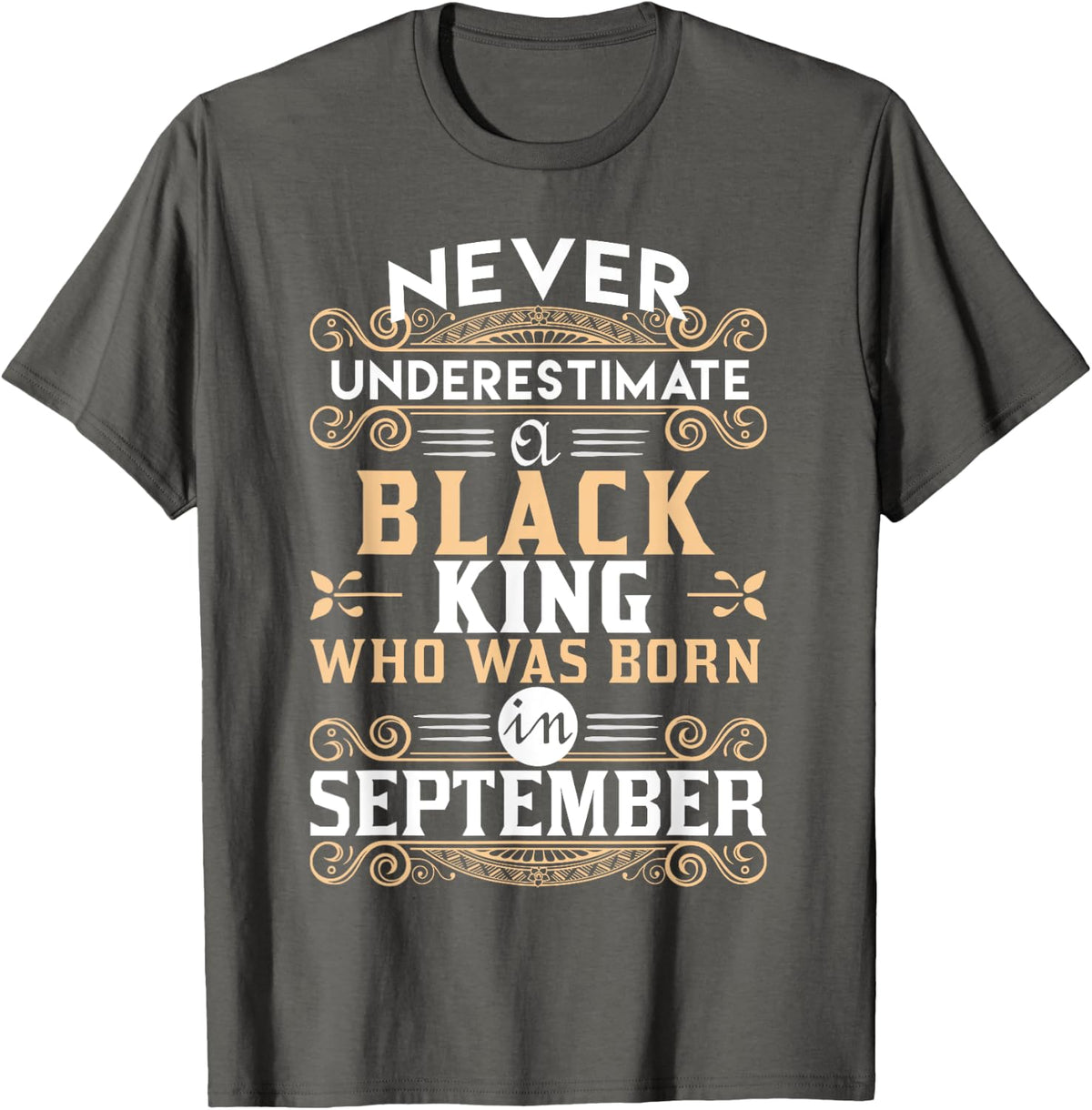 Black Kings Are Born In September T-Shirt - TShirts T-Shirt - Asphalt Grey
