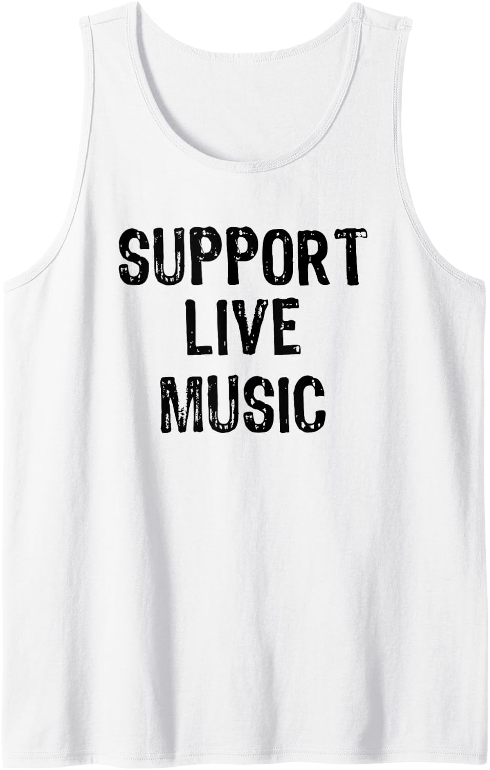 Support Live Music Concert Lover Live Band Sleeveless Tank Top - White