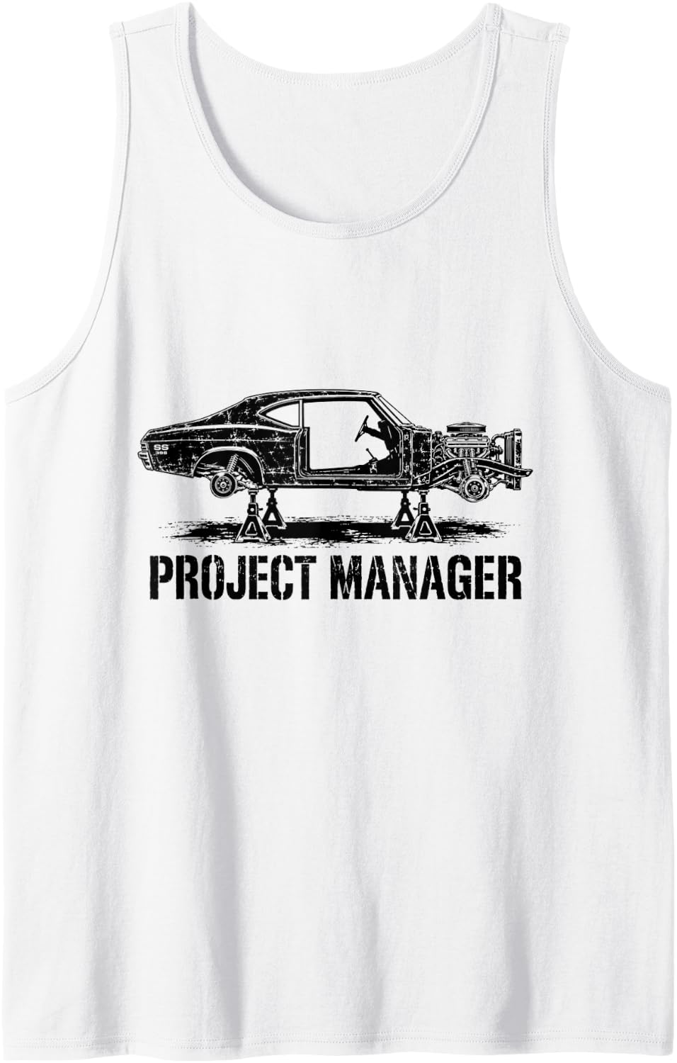 69 Project Manager Car Mechanic Builder for Hot Car Rod Guy Sleeveless Tank Top - White