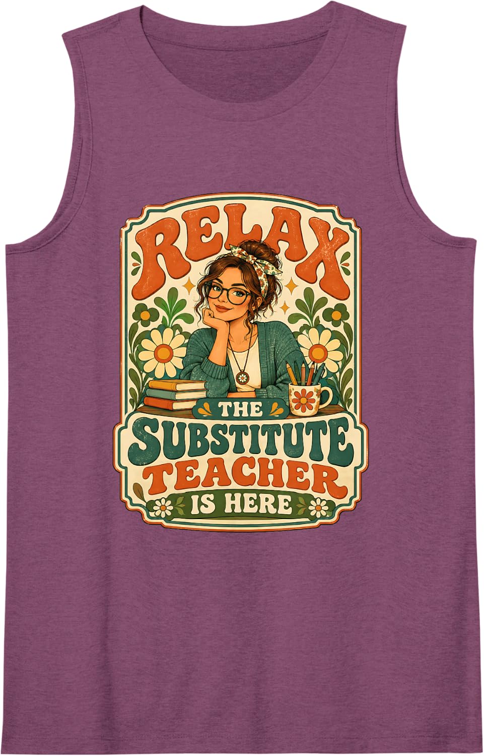 Relax Groovy Substitute Teacher Funny Saying Sleeveless Tank Top - Purple