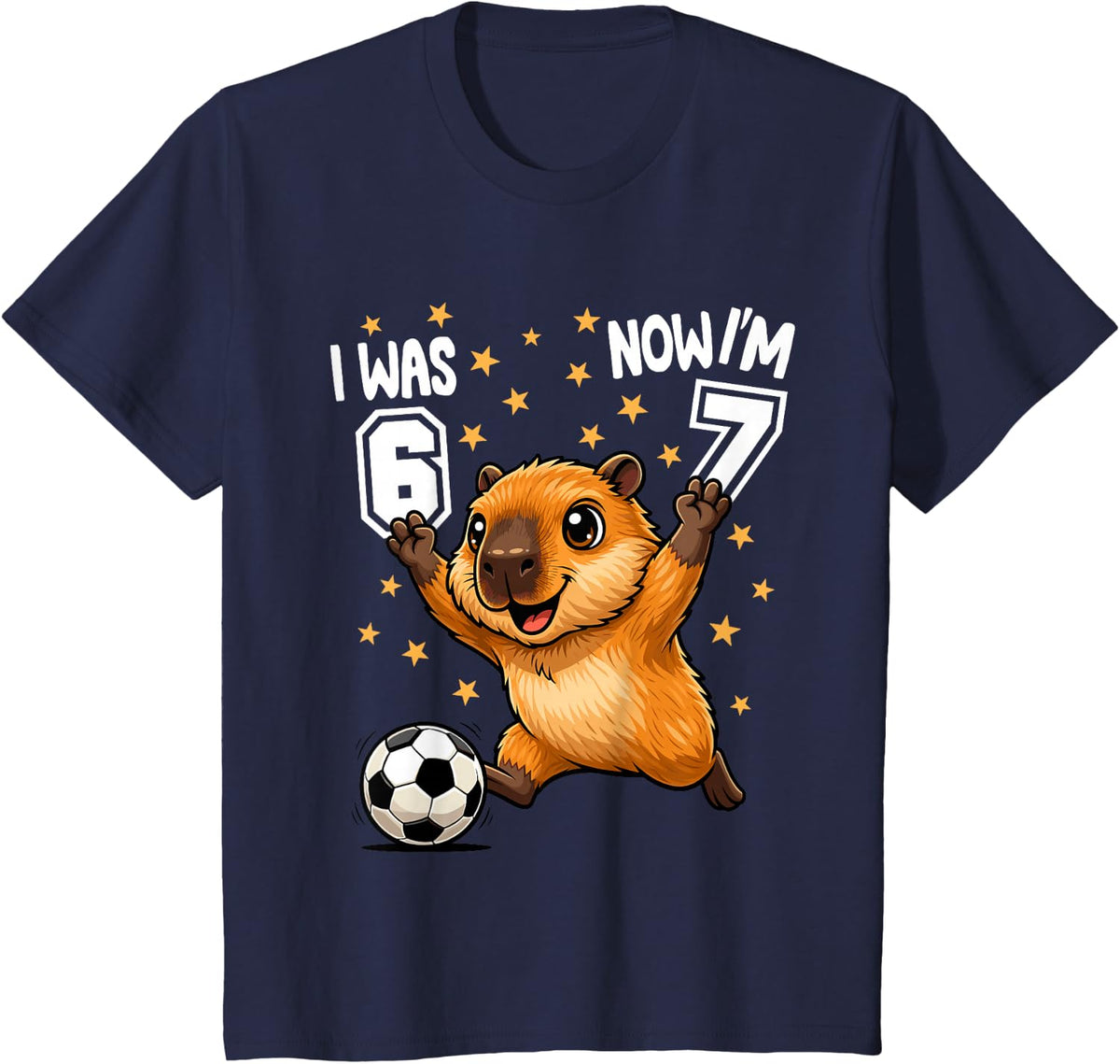 I was 6 Now Im 7 Capybara Soccer Six Seven Meme 7th Birthday T-Shirt - Navy Blue
