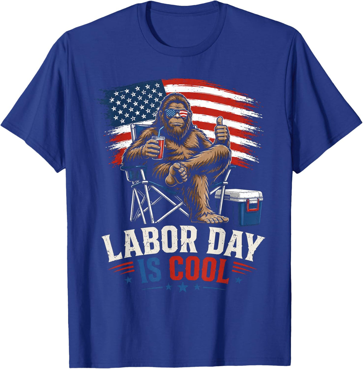 Funny Labor Day is Cool Patriotic American Worker T-Shirt - Royal Blue