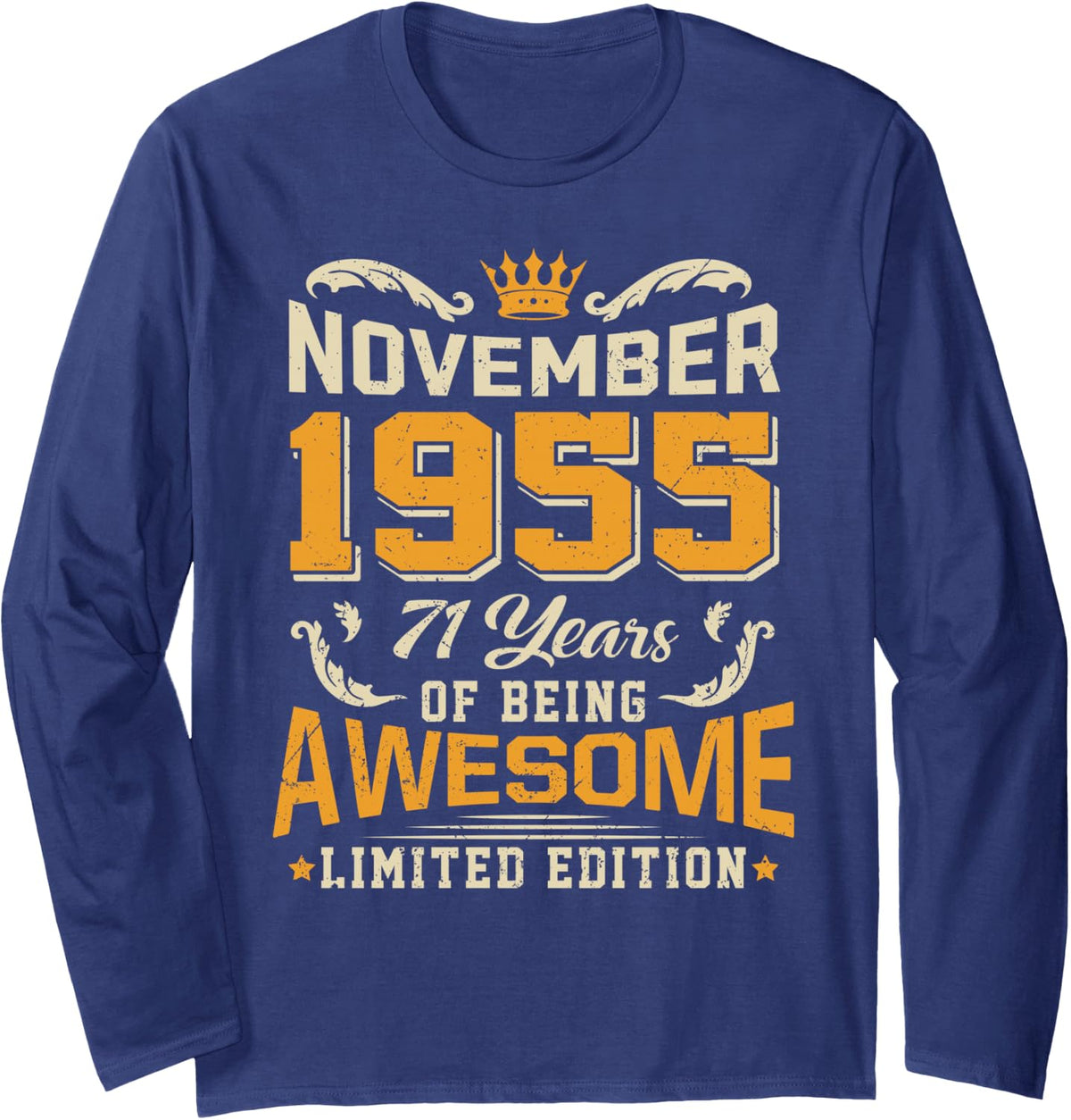 November 1955 Vintage 71 Years Awesome 71st Birthday Long Sleeve T-Shirt - Adult Unisex Navy Blue