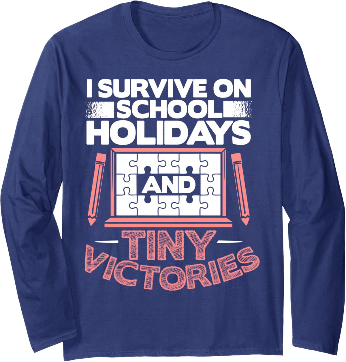 Paraeducator Victories Educational Teacher Assistant Long Sleeve T-Shirt - Adult Unisex Navy Blue