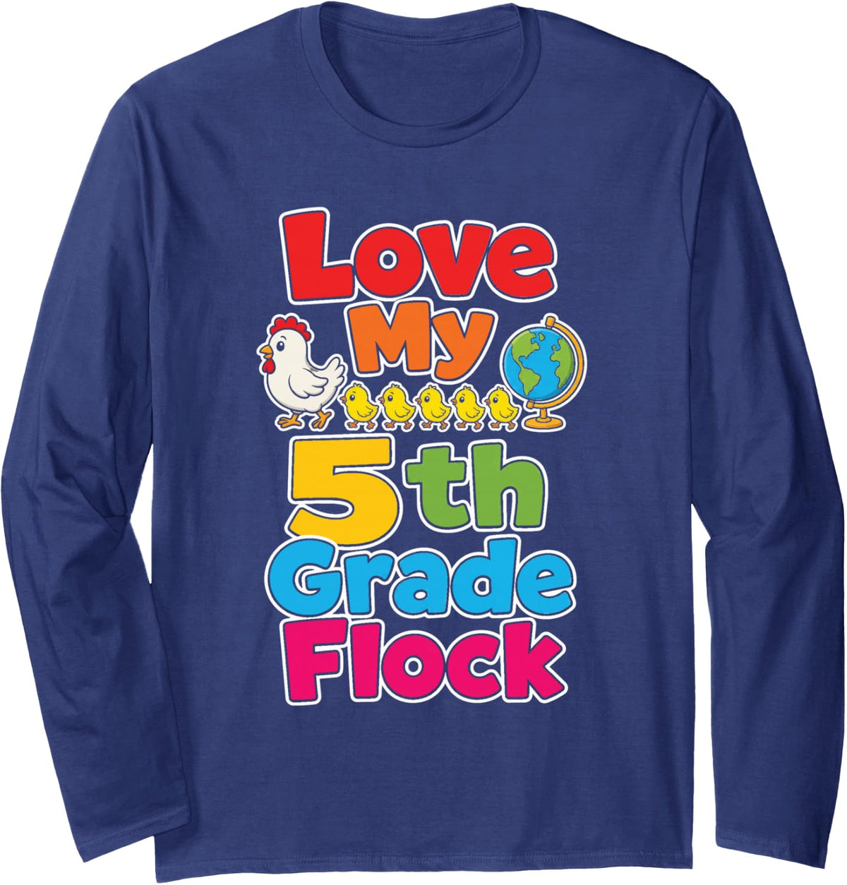 5th Grade Teacher Love My Flock Fifth Elementary Squad Long Sleeve T-Shirt - Adult Unisex Navy Blue