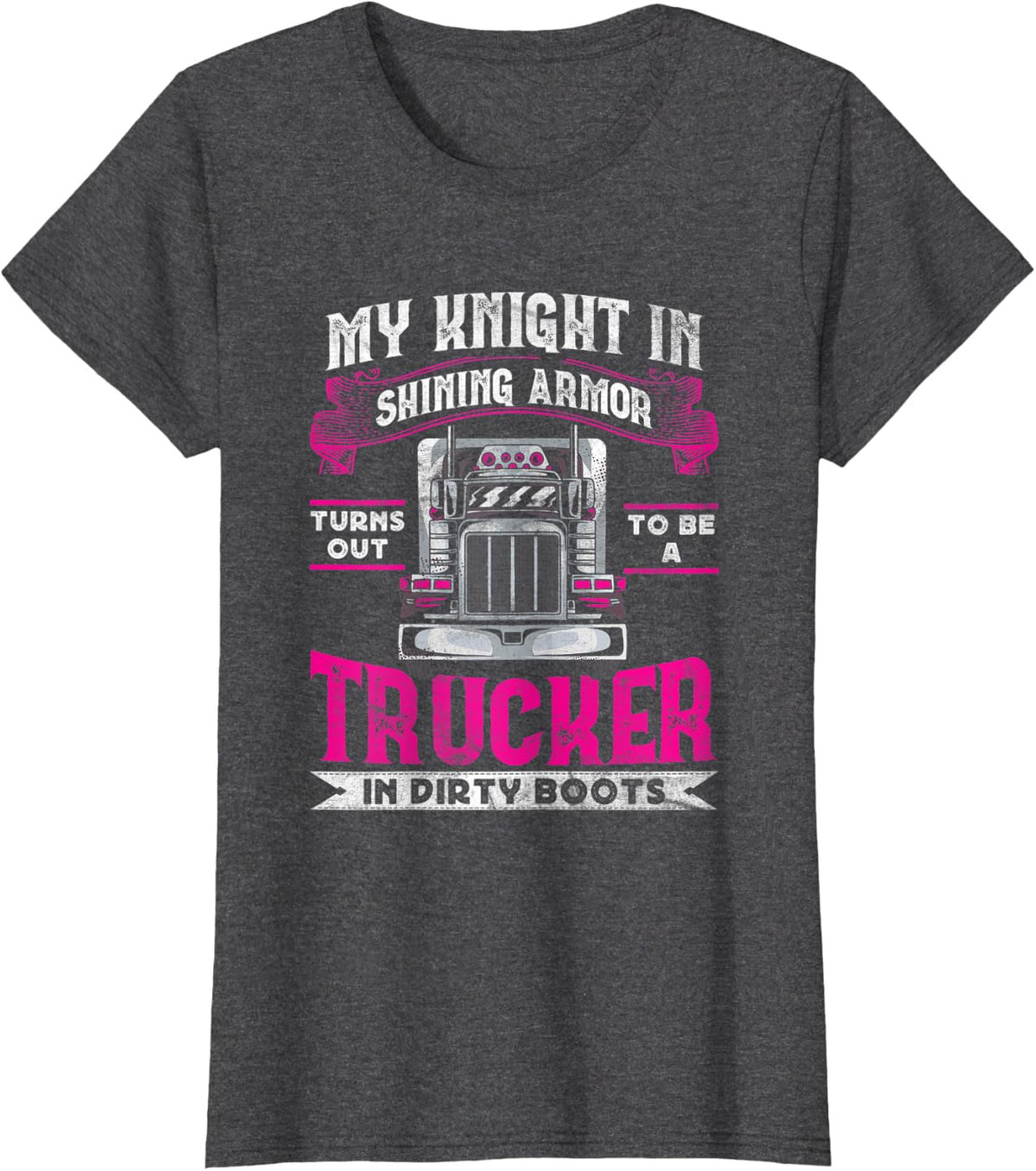 Womens Trucker Wife Truck Driver Girlfriend T-Shirt - Dark Heather Grey