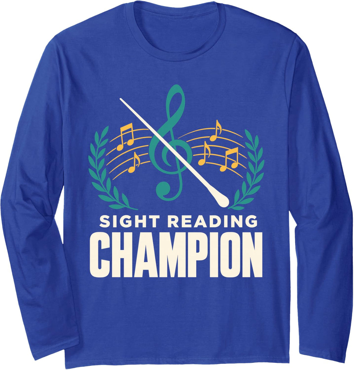 Sight Reading Champion Music Theory Band Director Long Sleeve T-Shirt - Adult Unisex Royal Blue