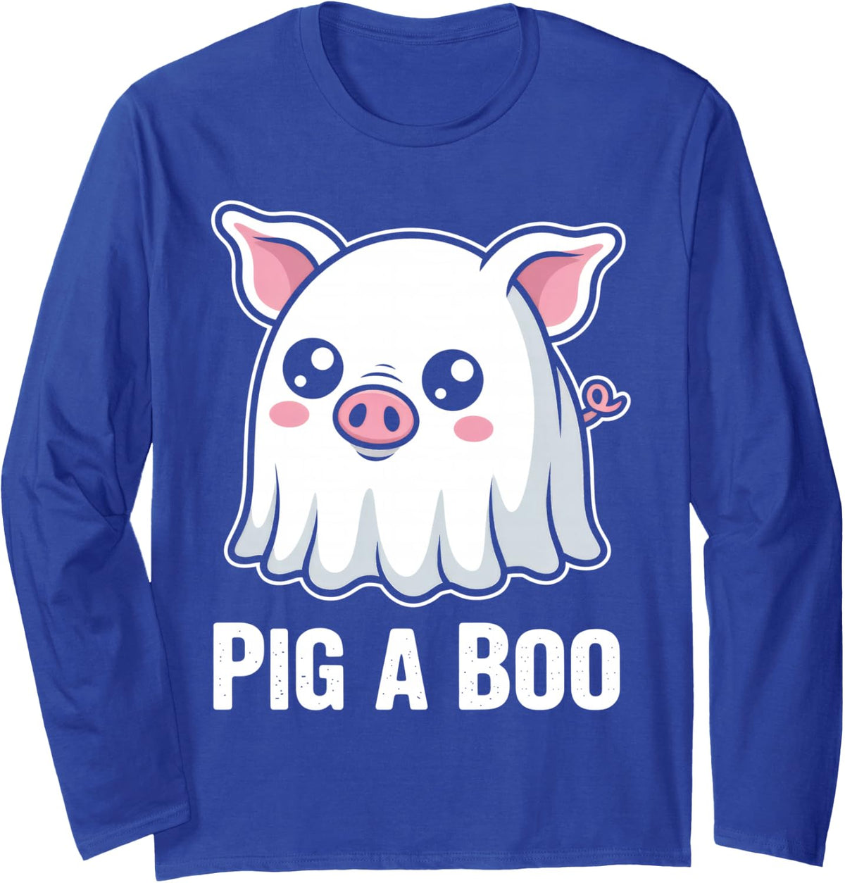Funny Ghost Pig A Boo Farmer Animal Lover Halloween Costum Long Sleeve T-Shirt - Adult Unisex Royal Blue