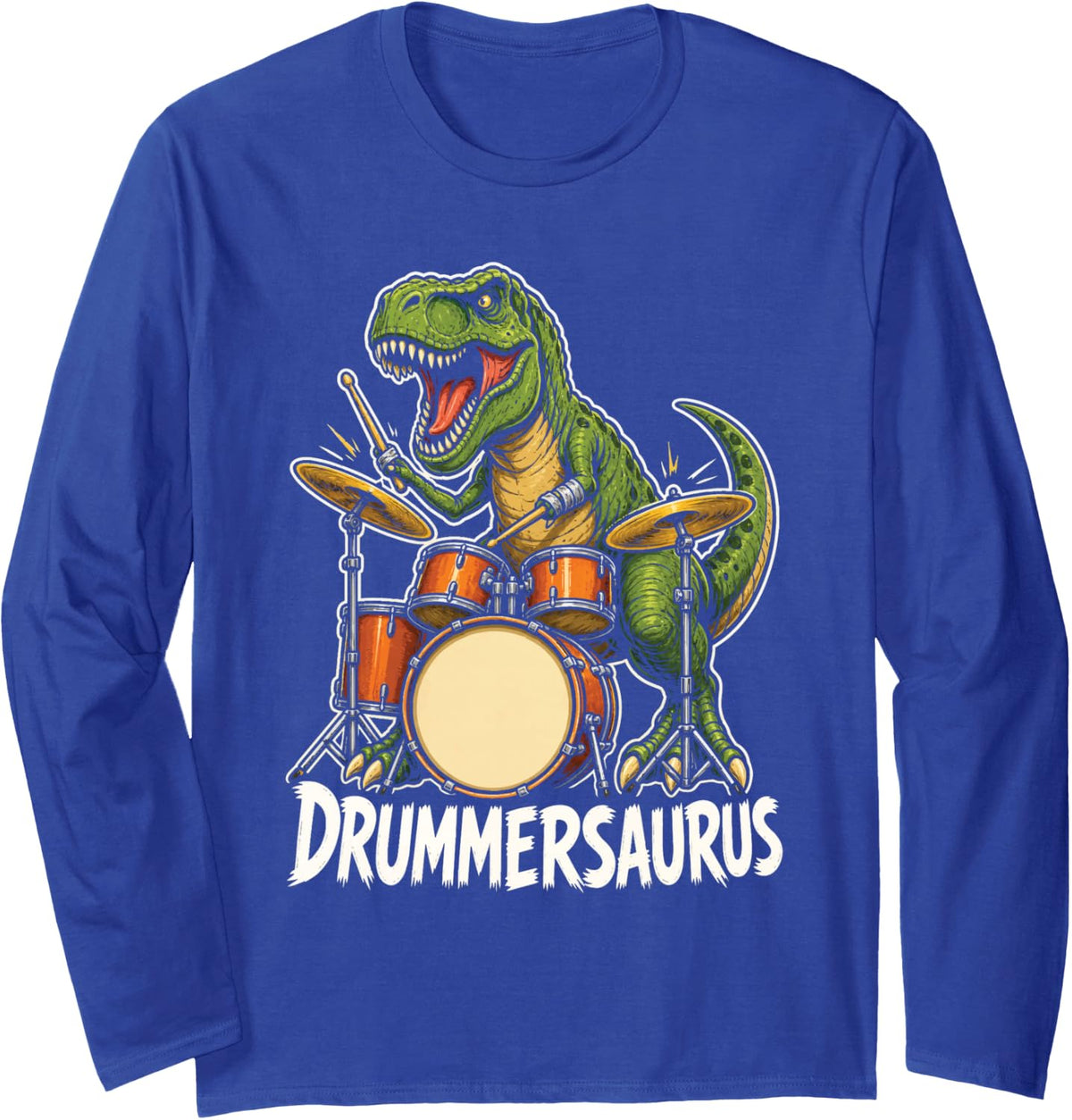 Drummer Dinosaur Drummersaurus Tyrannosaurus Drum Kit Funny Long Sleeve T-Shirt - Adult Unisex Royal Blue