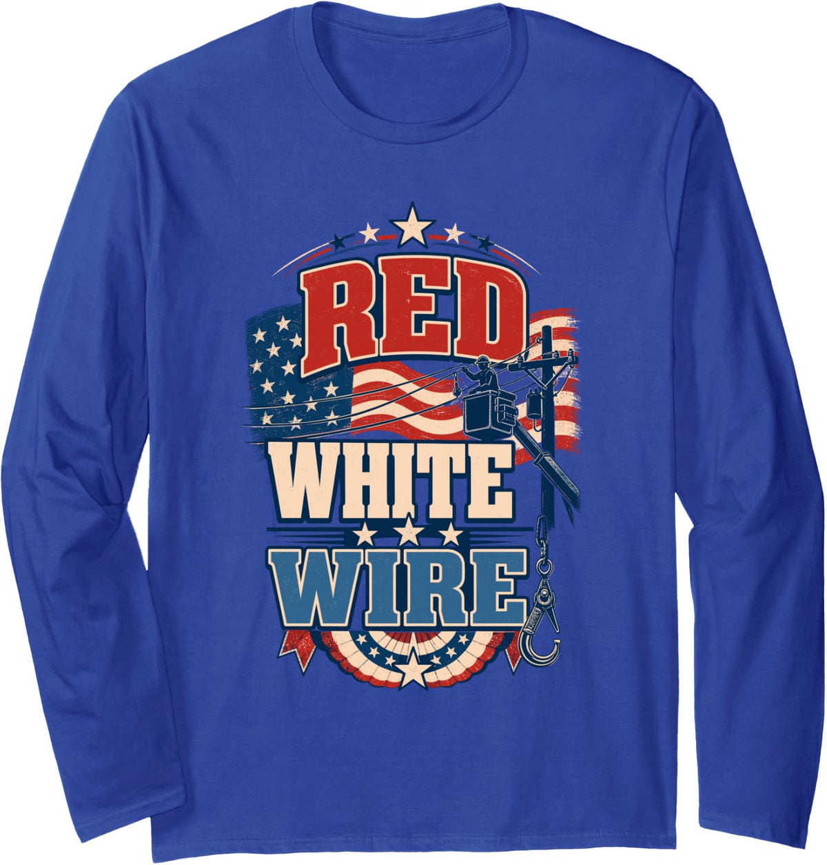 Red White Wire Lineman Power Long Sleeve T-Shirt - Adult Unisex Royal Blue