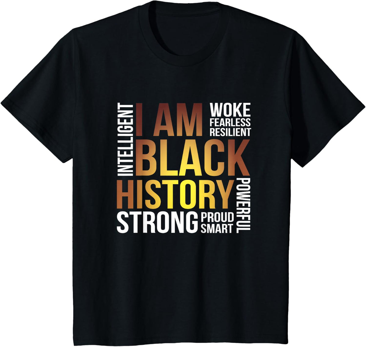 Black History Strong African American I Am Black History T-Shirt - Black