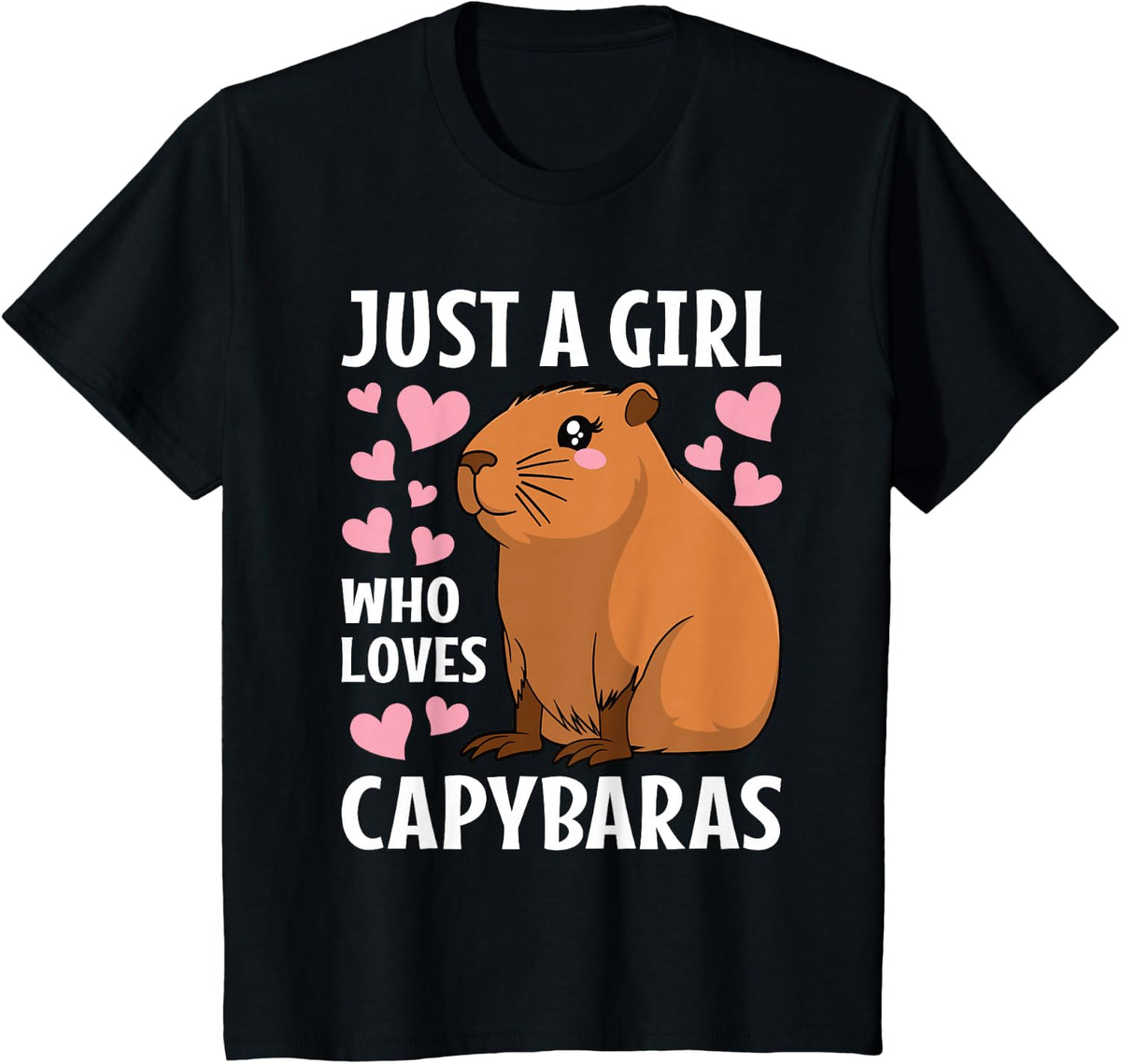 Just A Girl Who Loves Capybaras Shirt Girls Cute Capybara Lover Tees T Shirts For Women Kids - Black
