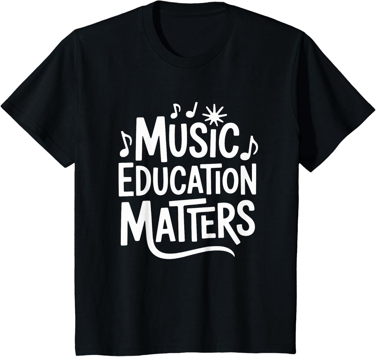 Music Education Matters, Singing Instrument Music Teacher T-Shirt - Black