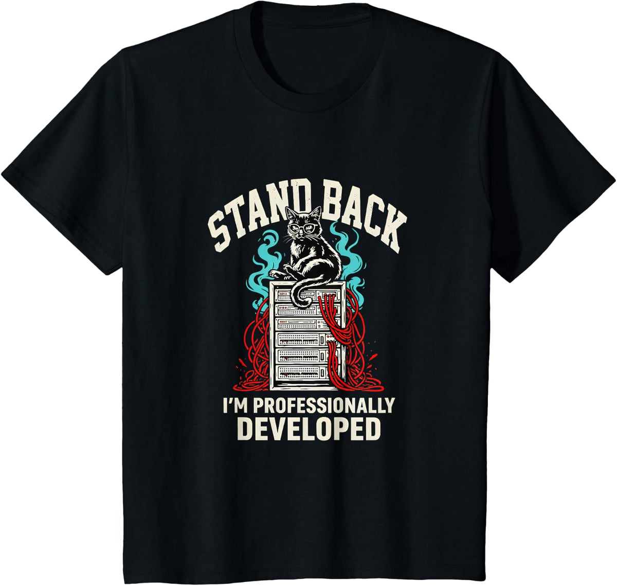Stand Back Im Professionally Developed IT Server Cat T-Shirt - Black
