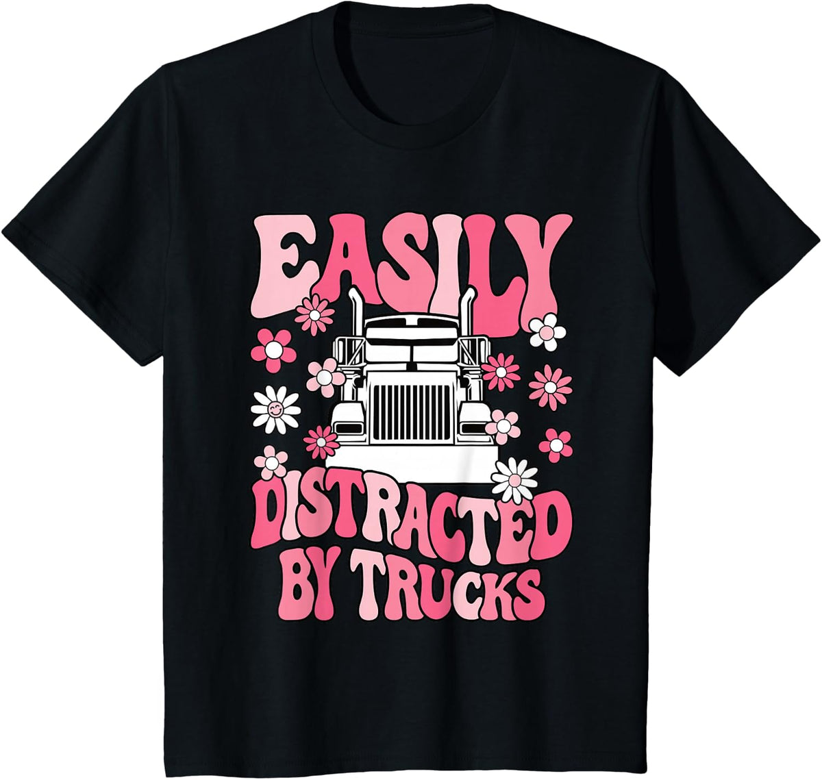 Easily Distracted By Trucks Semi Truck Driver Trucker Women T-Shirt - Black