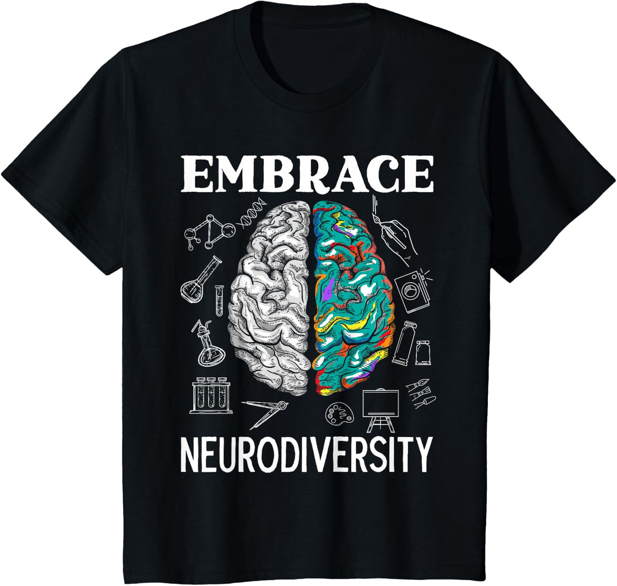 Embrace Neurodiversity ADHD Awareness Mental Health T-Shirt - Black