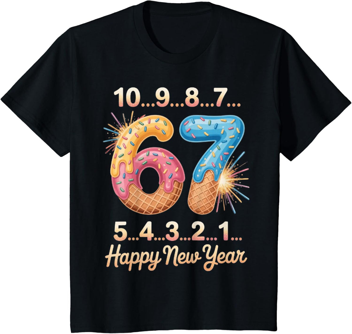 Happy New Year 2026 Eve Party Countdown Fireworks 6 7 T-Shirt - Black