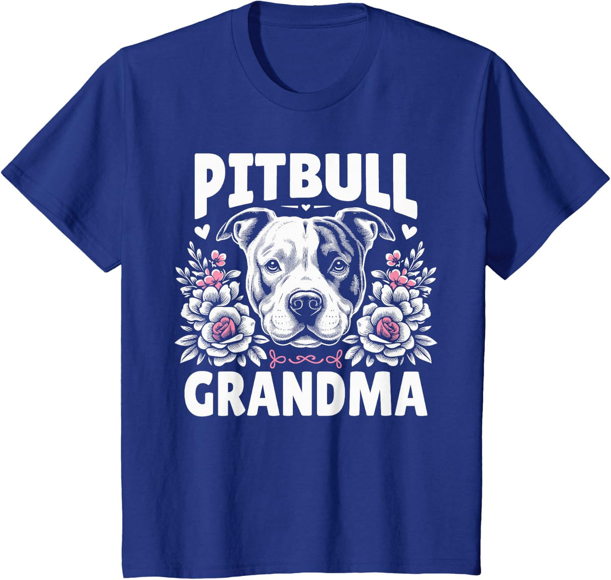 Pitbull Grandma Cute Floral Dog Lover Tee T-Shirt For Women Gift - Royal Blue