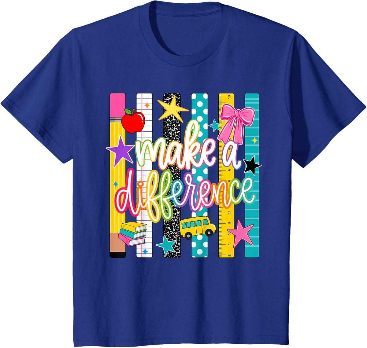 Teacher Making a Difference Back to School Teachers T-Shirt - Royal Blue