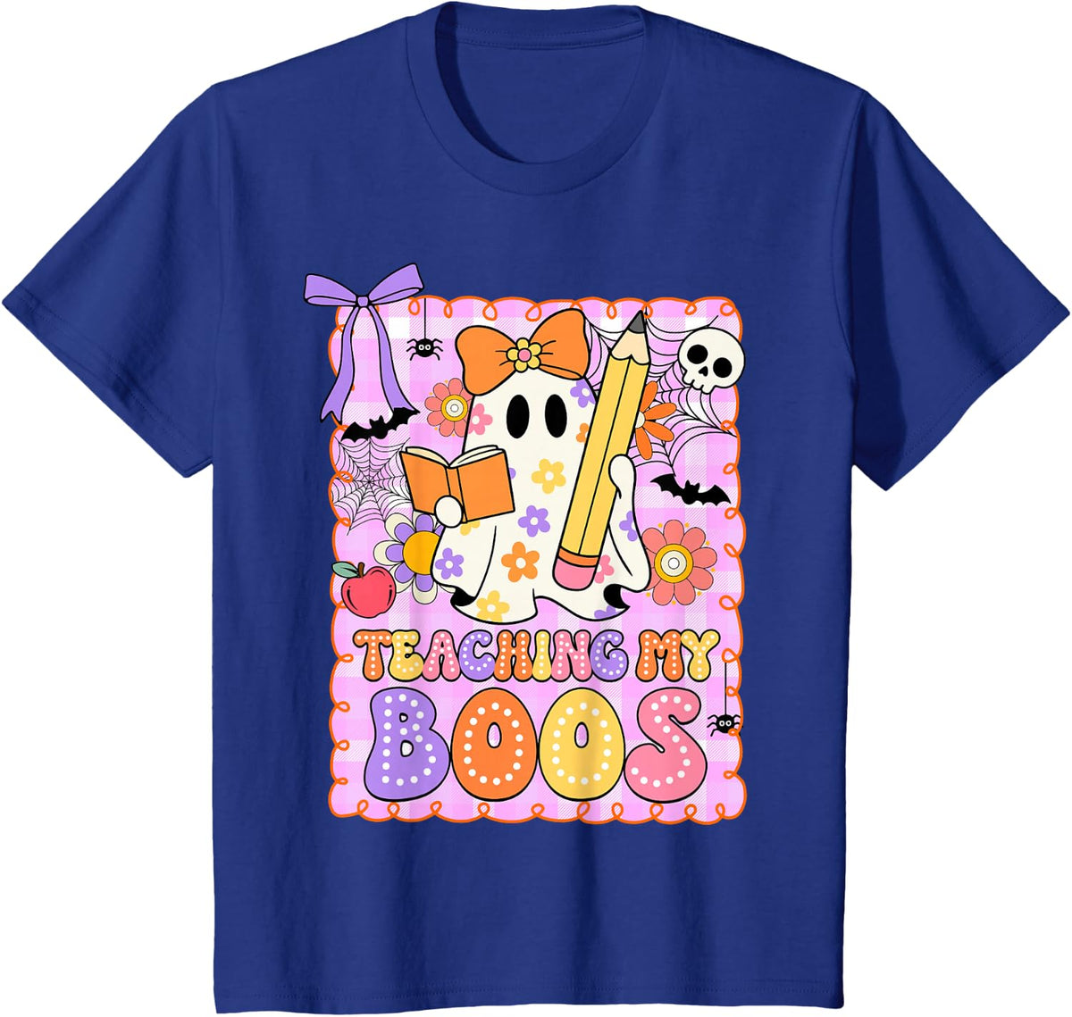 Preppy Teaching My Boos Teacher Ghost Halloween Girly Women T-Shirt - Royal Blue
