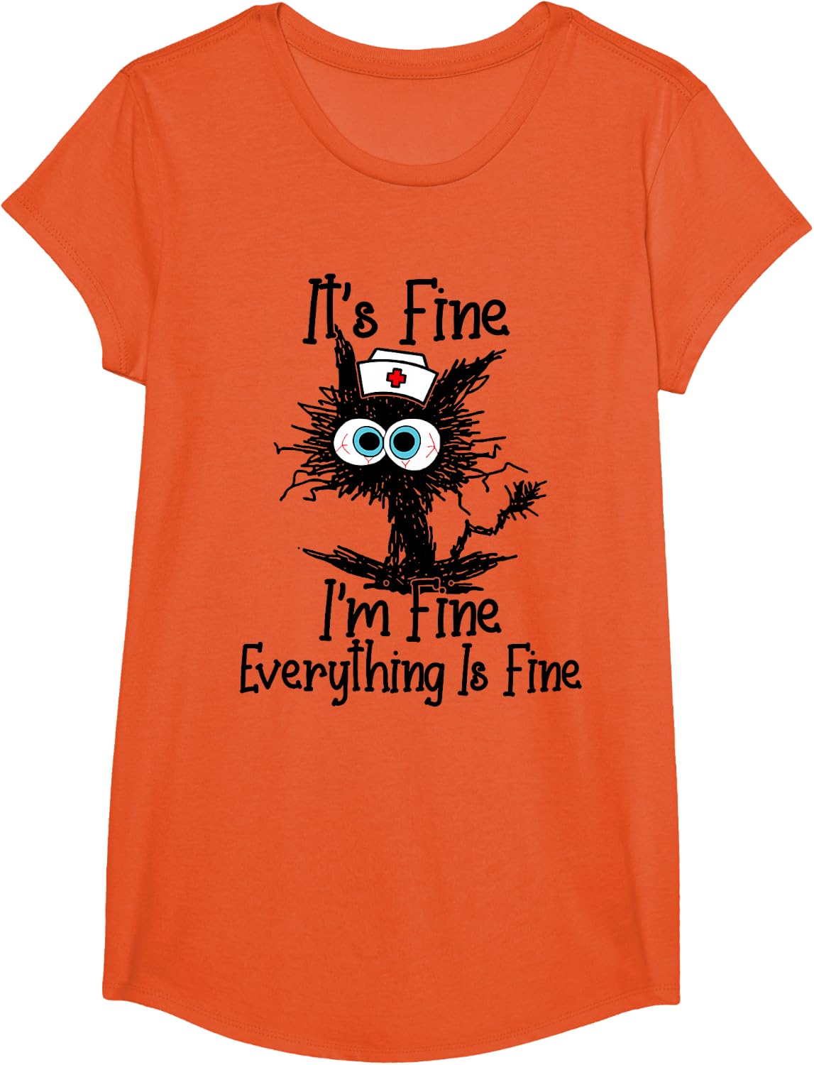 It's Fine I'm Fine Everything Is Fine Funny Black Cat Nurse T-Shirt - Girls Orange