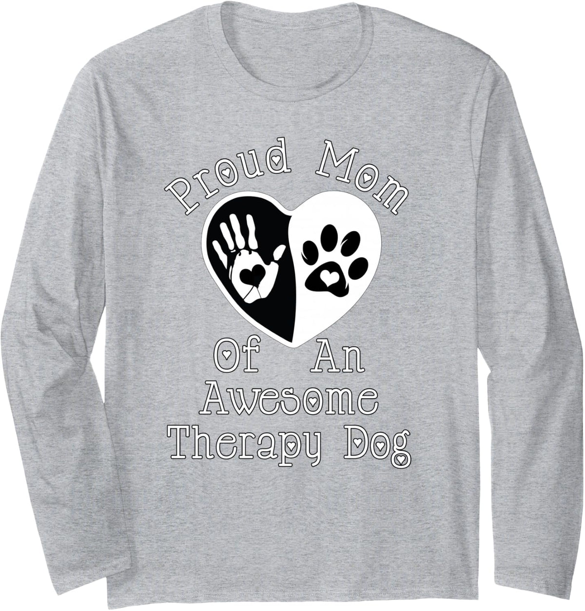 Therapy Dog Mom Apparel For Therapy Dog Team Long Sleeve T-Shirt - Adult Unisex Heather Grey