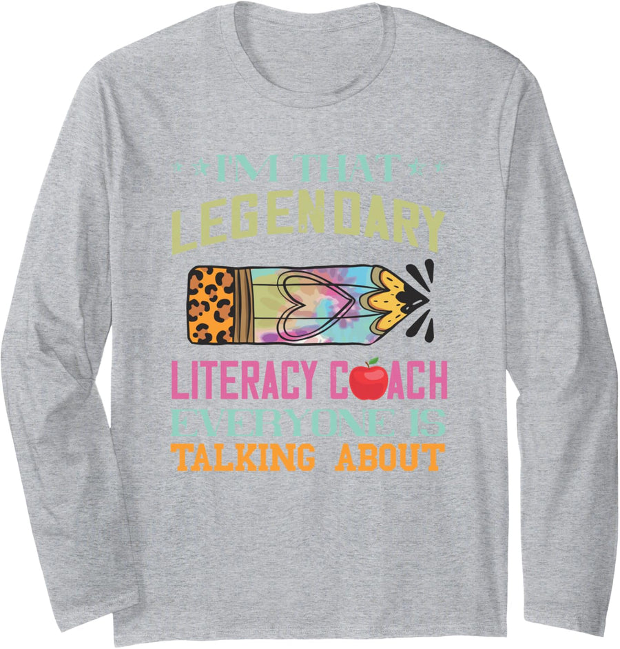 Legendary Literacy Coach Literacy Day Teacher Education Long Sleeve T-Shirt - Adult Unisex Heather Grey