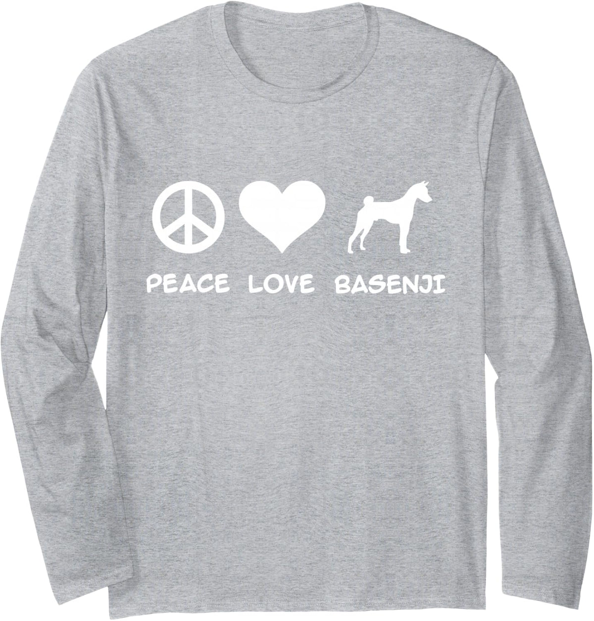 Peace, Love, Basenji Long Sleeve T-Shirt - Adult Unisex Heather Grey