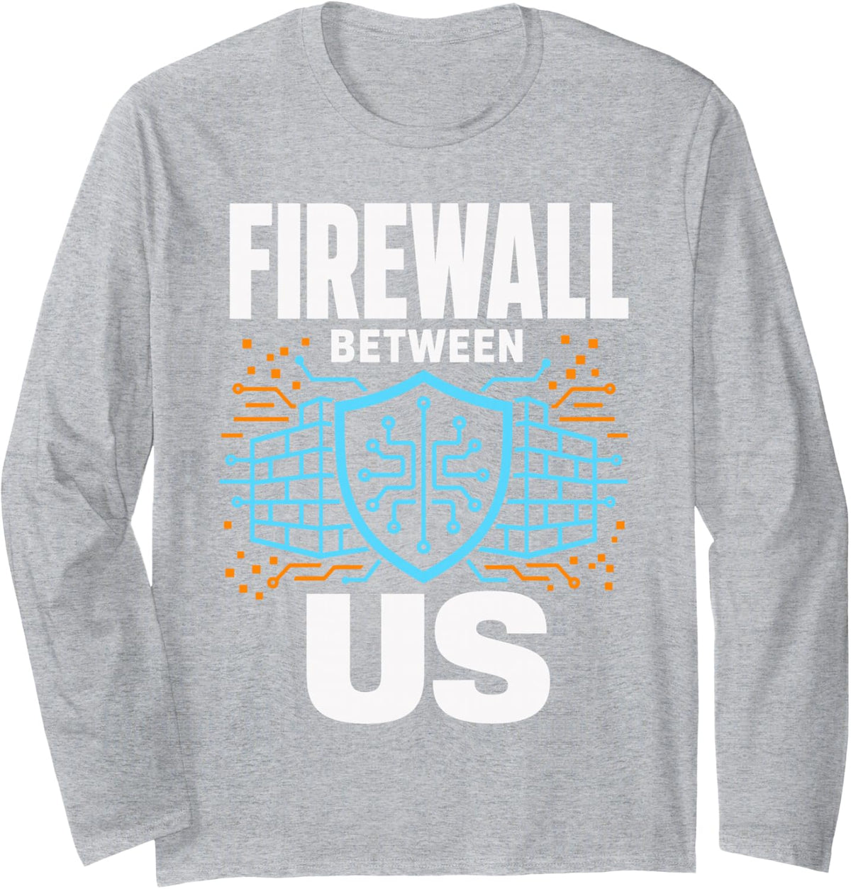 Firewall Us Cyber Security Engineer Network Long Sleeve T-Shirt - Adult Unisex Heather Grey