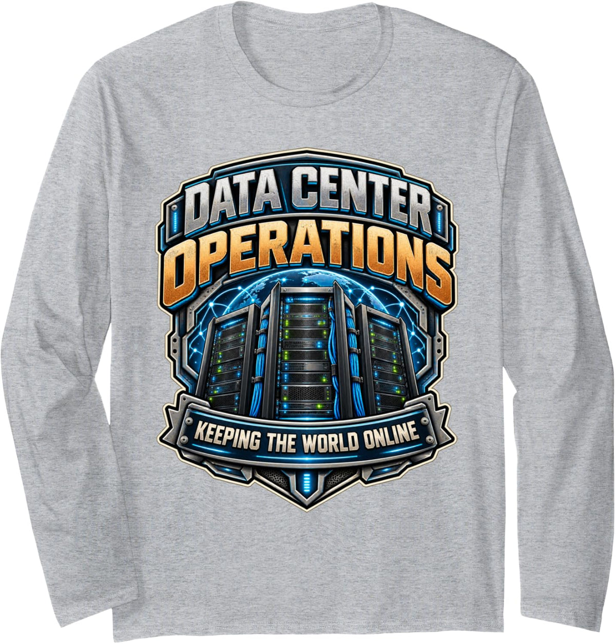 Data Center Operations Server Infrastructure Technician Long Sleeve T-Shirt - Adult Unisex Heather Grey