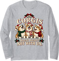 Corgi Christmas Funny Silent Night Chorus Long Sleeve T-Shirt - Adult Unisex Heather Grey