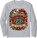 23rd Birthday Cowgirl Christmas Rodeo 23 Yr Old Western Girl Long Sleeve T-Shirt - Adult Unisex Heather Grey