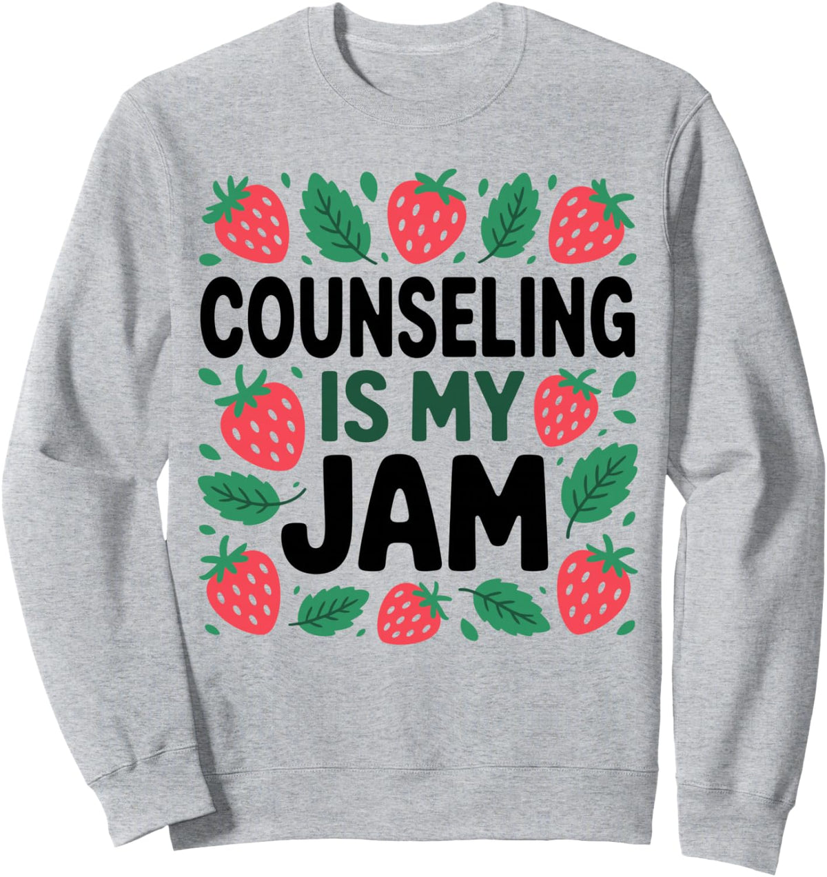 Counseling Is My Jam Psych Mental Health Counselor Sweatshirt - Adult Unisex Heather Grey