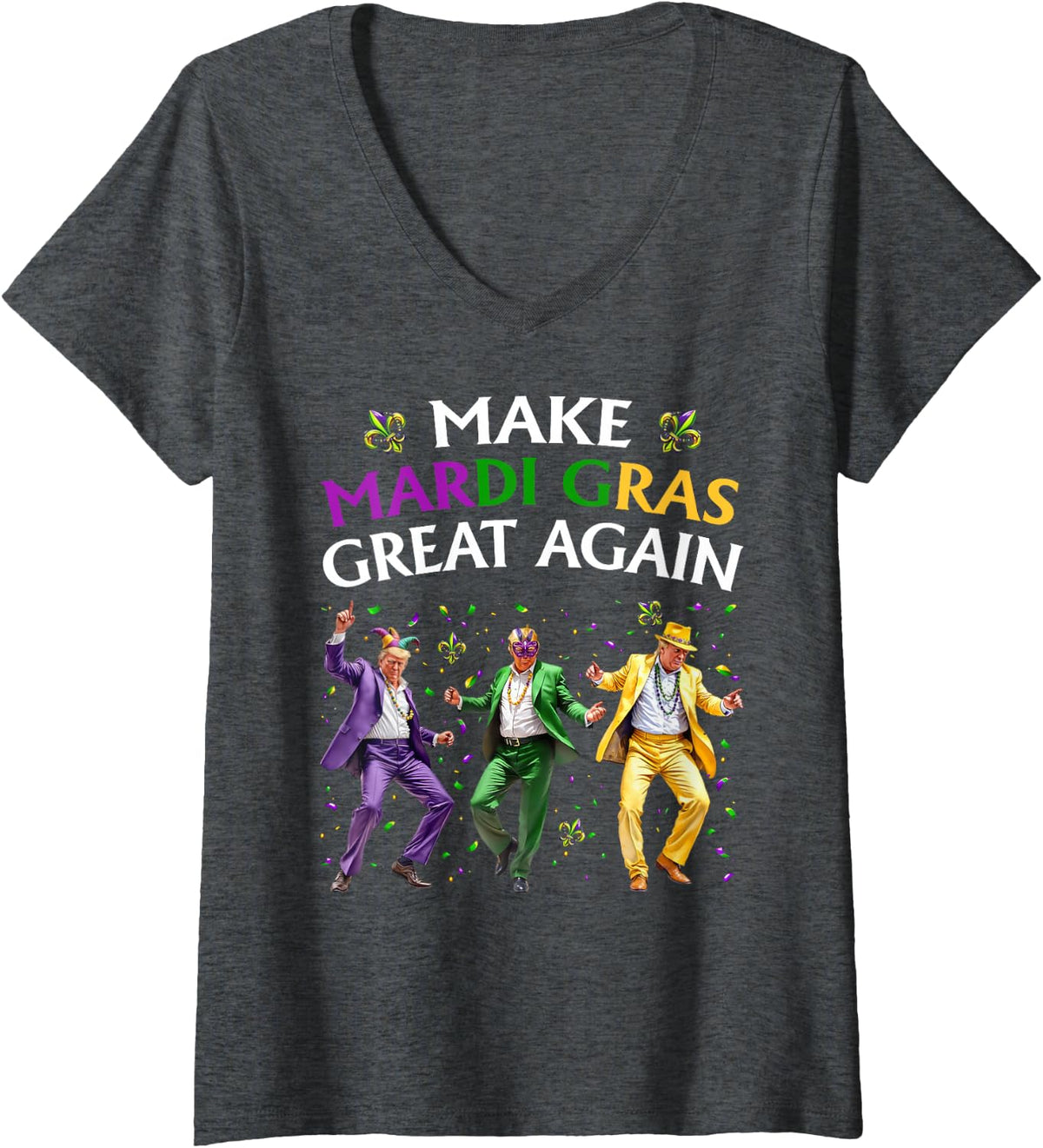 Women's Funny Trump Dancing Make Mardi Gras Great Again V-Neck T-Shirt - Dark Heather Grey