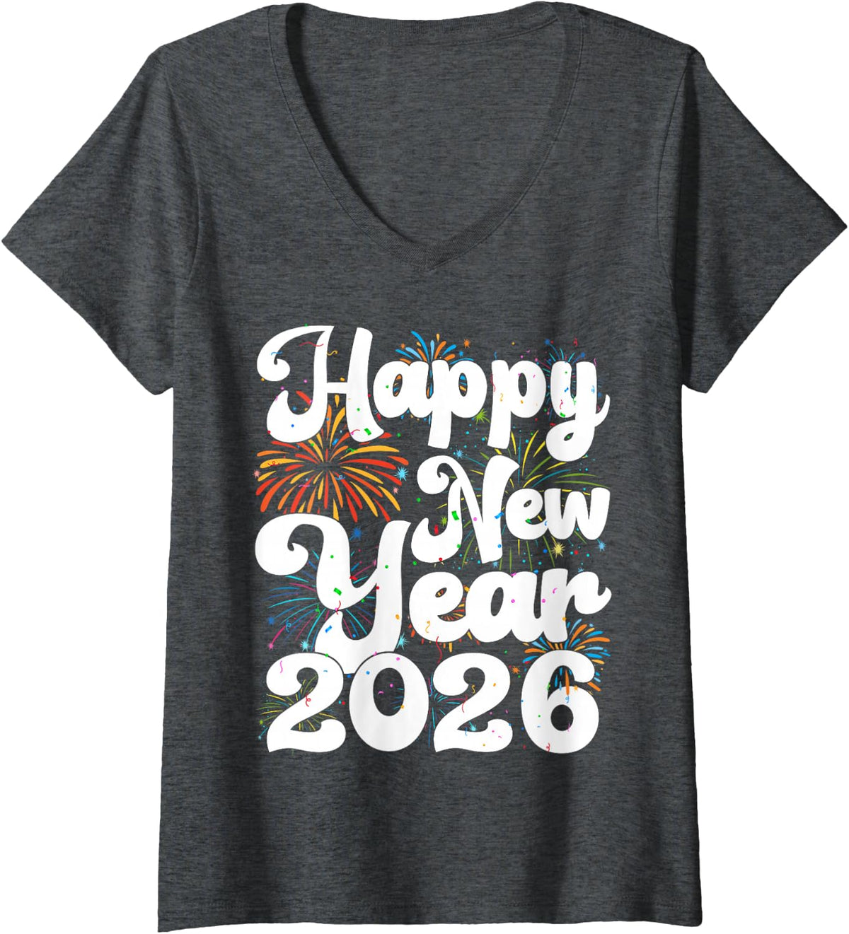 Women's Happy New Year 2026 NYE Fireworks Cool New Years Eve 2026 V-Neck T-Shirt - Dark Heather Grey