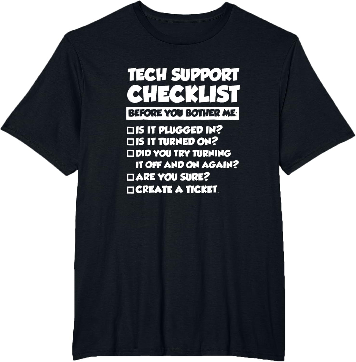 Software Script HTML Network Tech Support Checklist T-Shirt - Black