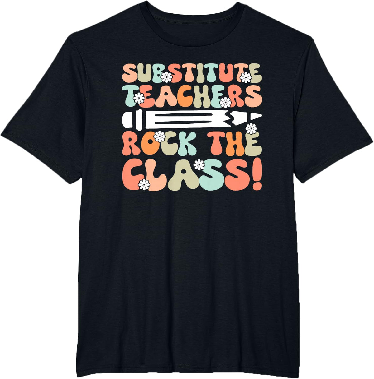 Substitute Teacher T-Shirt - Black