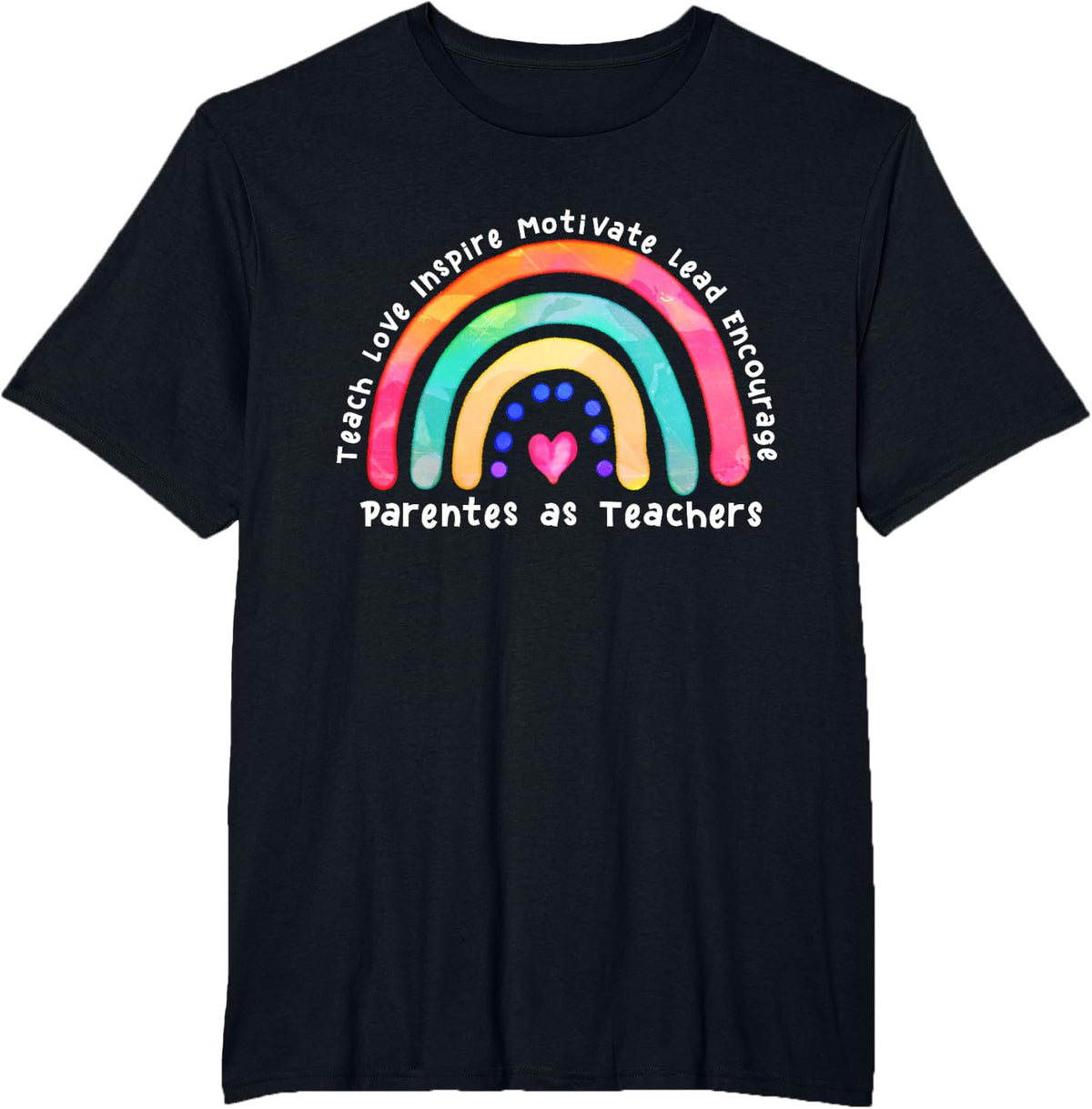 Parents as Teachers watercolor rainbow Daycare Provider T-Shirt - Black